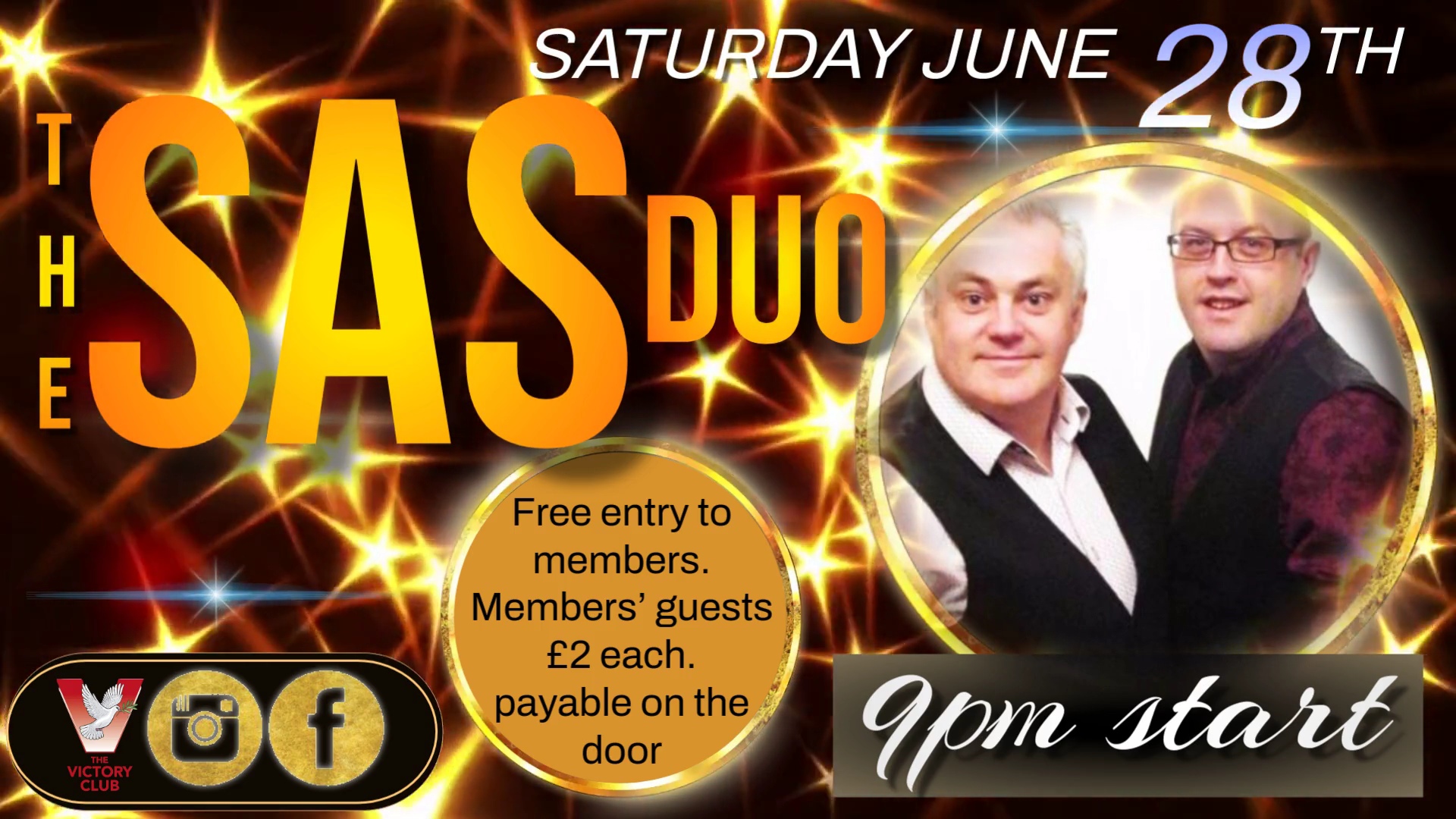 Saturday June 28th The SAS Duo