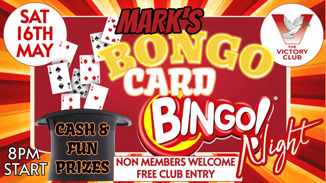 Mark’s Bongo Card Bingo Night Saturday 16th May