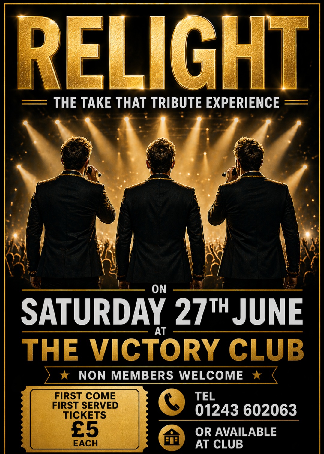Relight Take That Tribute Experience Saturday 27th June